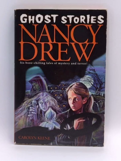 Nancy Drew - Ghost Stories  - Carolyn Keene