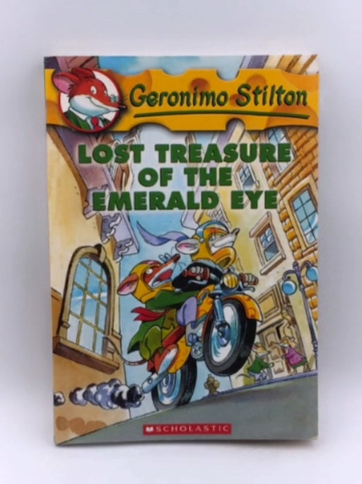 Lost Treasure of the Emerald Eye - Geronimo Stilton