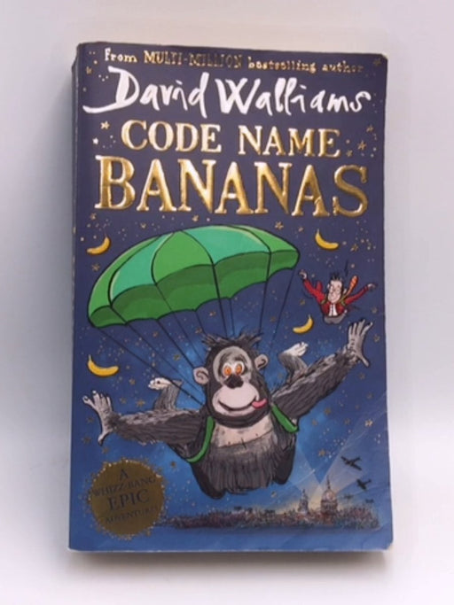 Code Name Bananas - David Walliams; 