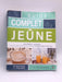 Le guide complet du jeûne - Jason Fung; Jimmy Moore; 