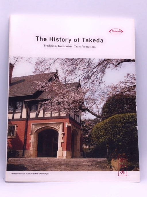 The History of Takeda - Takeda