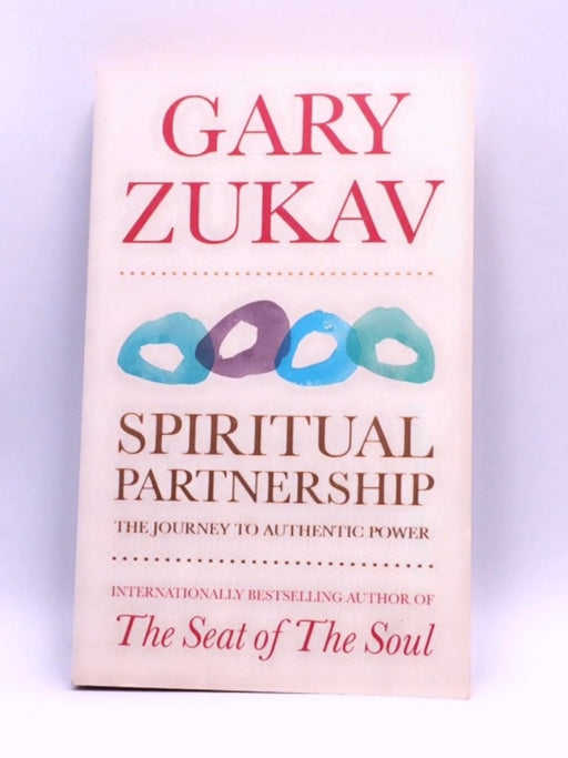 Spiritual Partnership - Gary Zukav; 