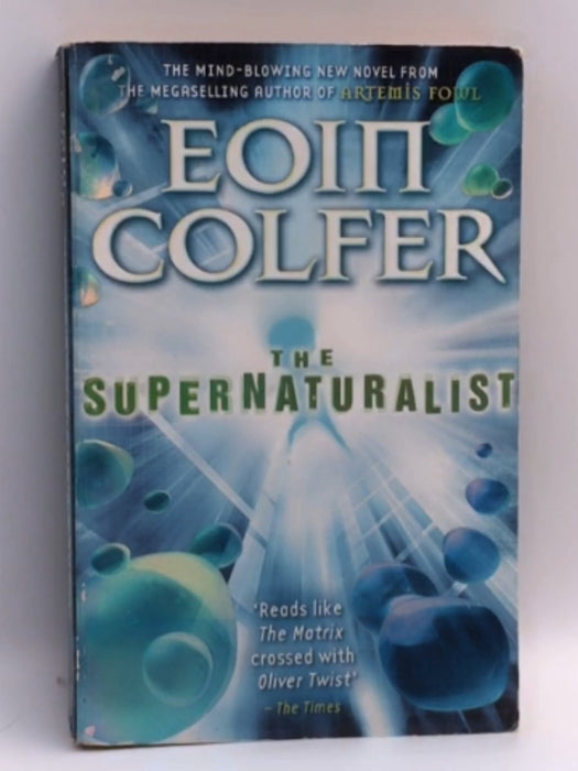 The Supernaturalist - Eoin Colfer