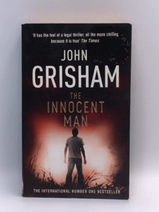 The Innocent Man - John Grisham