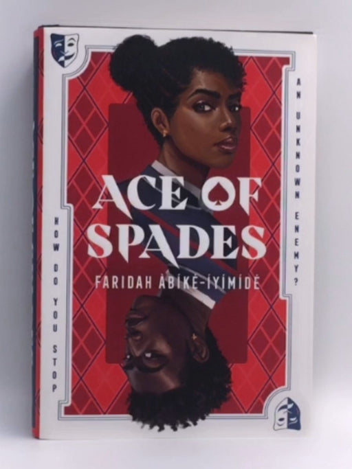 Ace of Spades - Hardcover - Faridah Àbíké-Íyímídé; 