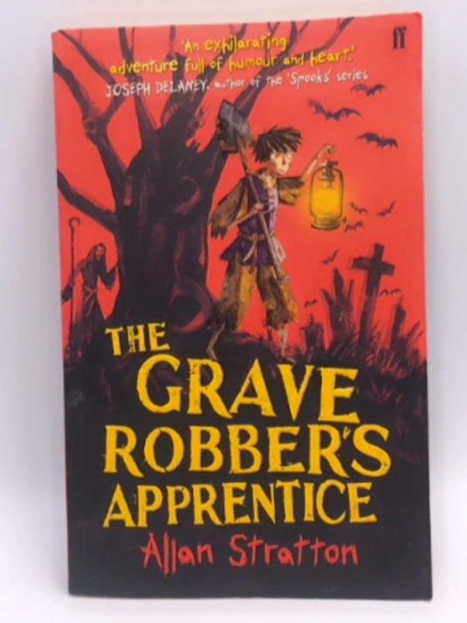 The Grave Robber's Apprentice - Allan Stratton; 