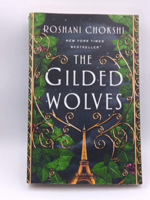 The Gilded Wolves - Roshani Chokshi; 