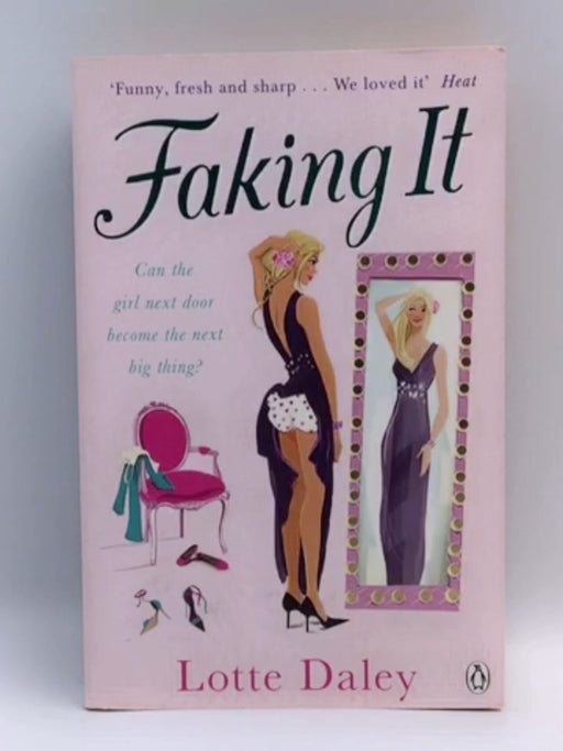 Faking It - Charlotte Kymberley; Lotte Daley; 