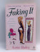 Faking It - Charlotte Kymberley; Lotte Daley; 