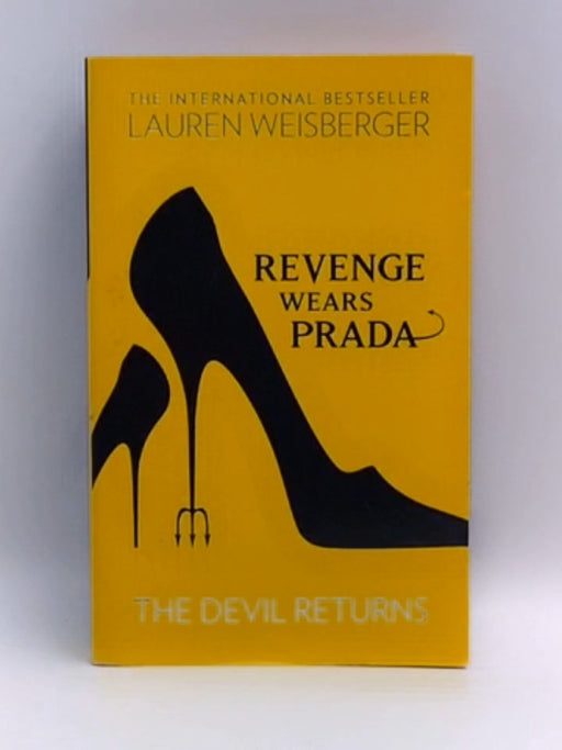 Revenge Wears Prada - Lauren Weisberger