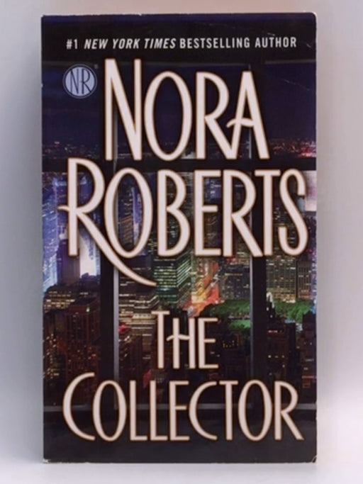 The Collector - Nora Roberts; 