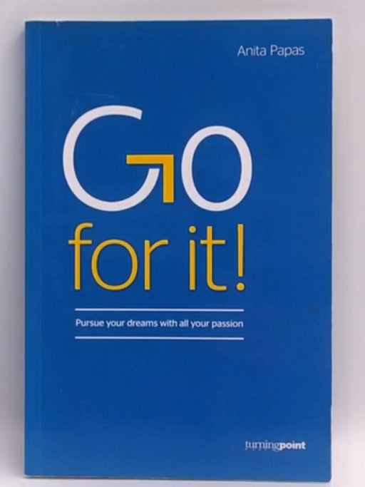 Go for It! - Anita Papas; 