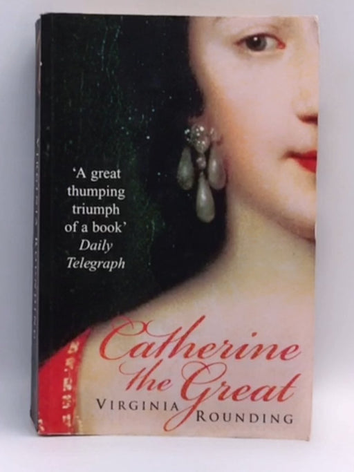 Catherine the Great - Rounding, Virginia; 