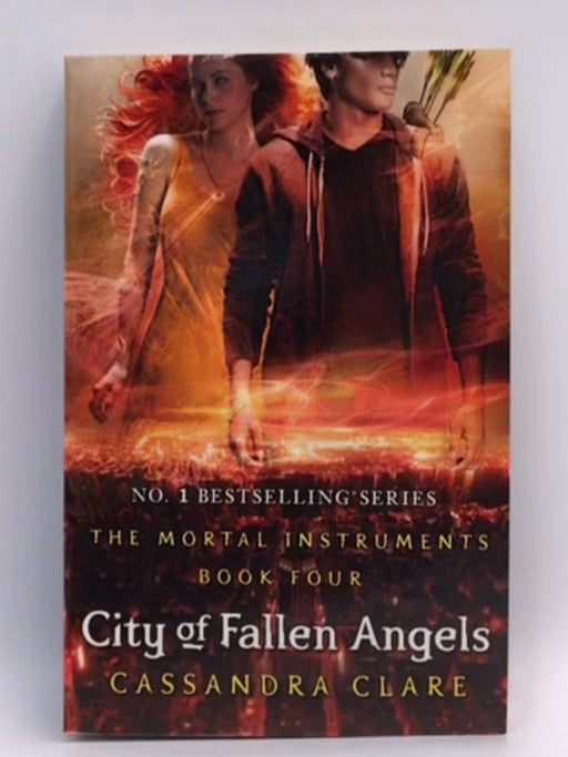 City of Fallen Angels - The Mortal Instruments BOOK FOUR - Cassandra Clare
