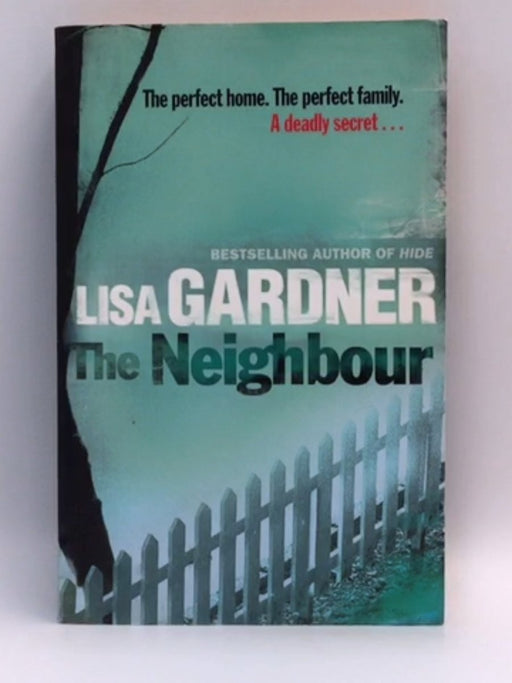 The Neighbour - Lisa Gardner; 