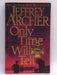 Only Time Will Tell - Jeffrey Archer