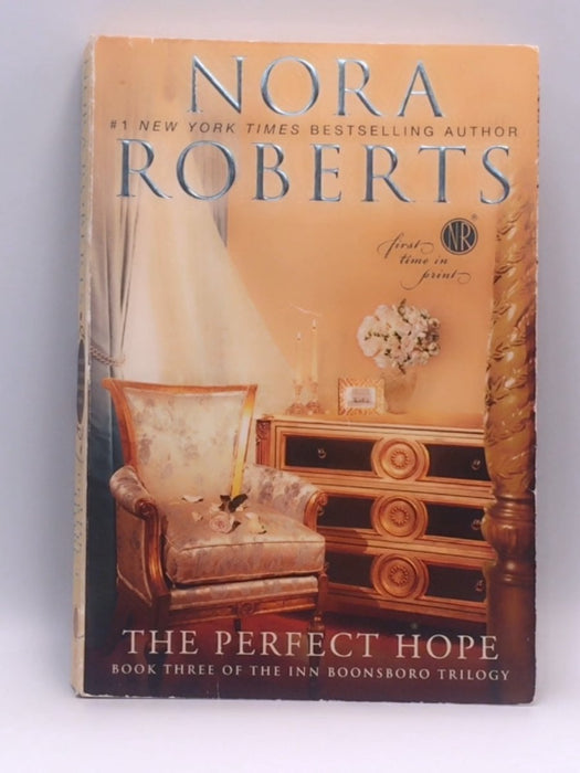 The Perfect Hope - Roberts, Nora; 