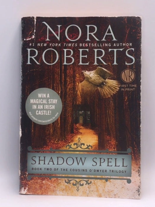 Shadow Spell - Nora Roberts; 