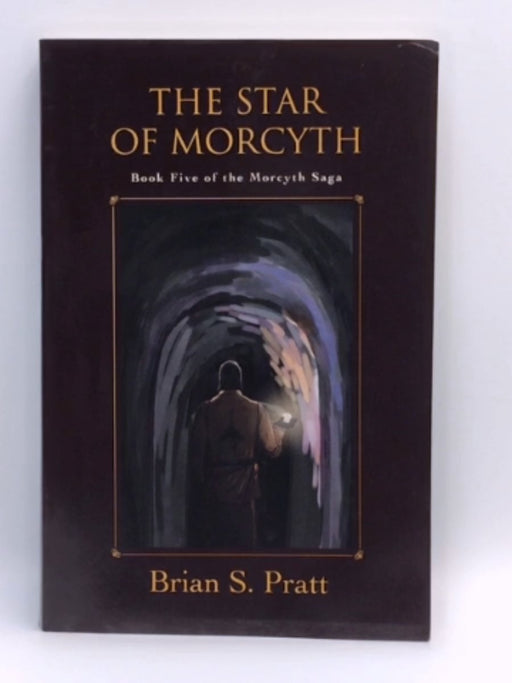 The Star of Morcyth - Brian S. Pratt