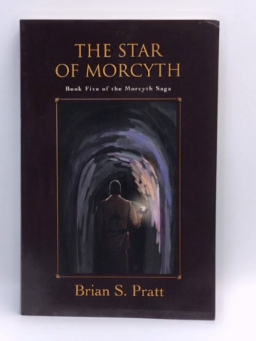 The Star of Morcyth - Brian S. Pratt