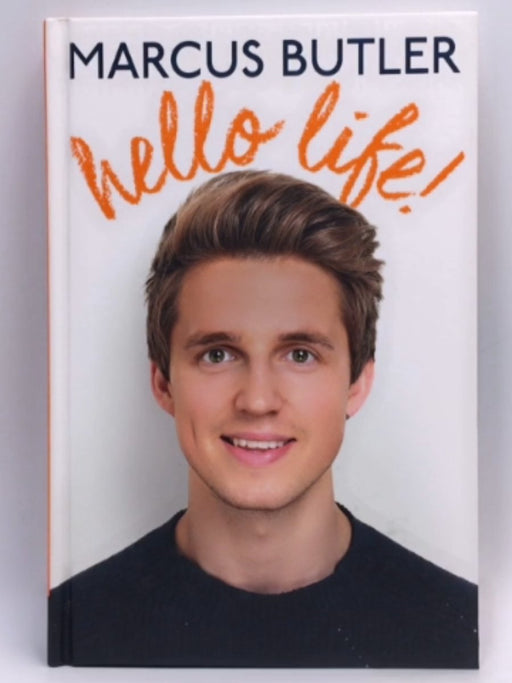 Hello Life! (Hardcover) - Marcus Butler