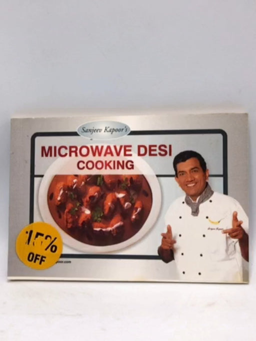 Microwave Desi Cooking - Sanjeev Kapoor; 