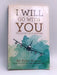 I Will Go with You: The Flight of a Lifetime - Priya Kumar; 