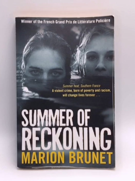 Summer of Reckoning - Marion Brunet; 