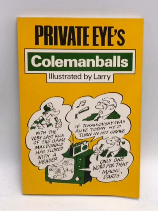 Private Eye's Colemanballs - Barry Fantoni; 