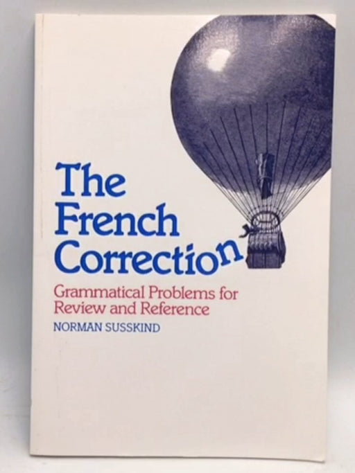 The French Correction - Norman Susskind; 