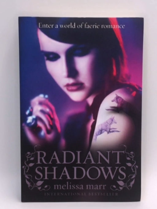 Radiant Shadows - Melissa Marr