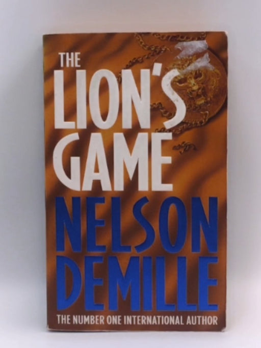 The Lion's Game - Nelson DeMille; 