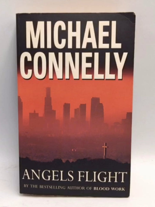 Angels Flight - Michael Connelly; 