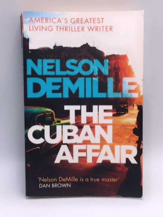 The Cuban Affair - Nelson DeMille; 