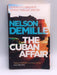 The Cuban Affair - Nelson DeMille; 