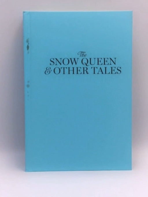The Snow Queen - Hans Christian Andersen; 