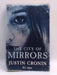 The City of Mirrors - Justin Cronin; 