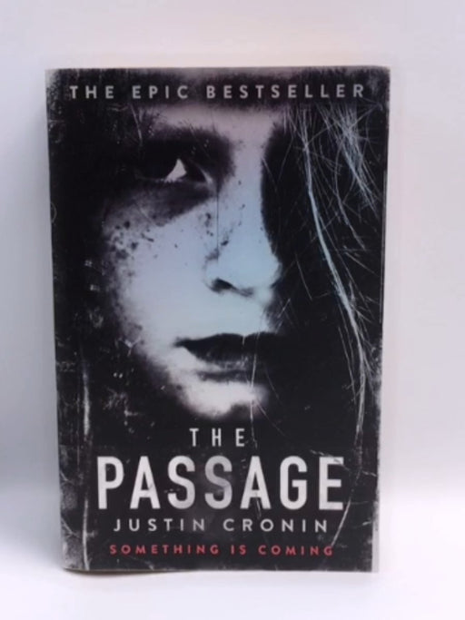 The Passage - Justin Cronin; 