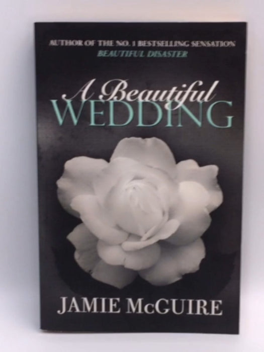 A Beautiful Wedding - Jamie McGuire; 