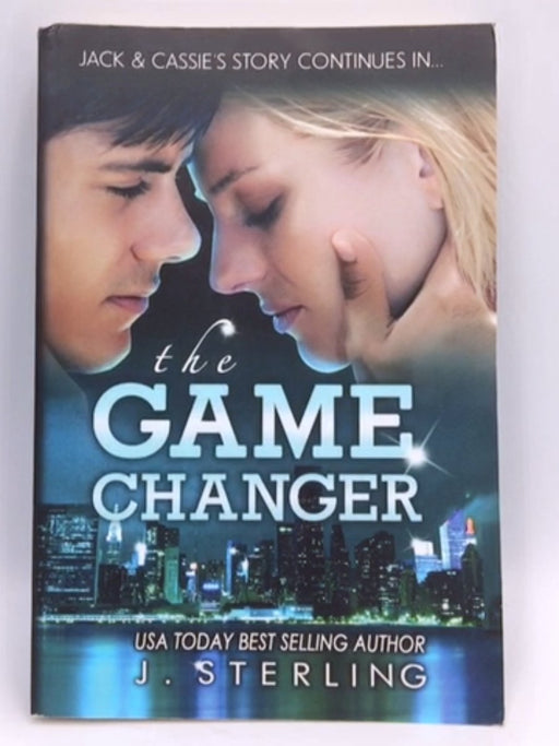 The Game Changer - J. Sterling; 