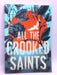 All the Crooked Saints - Maggie Stiefvater; 