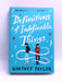 Definitions of Indefinable Things - Hardcover - Whitney Taylor; 