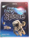First Encyclopedia of Space - Paul Dowswell; 