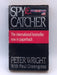 Spycatcher - Peter Wright; Paul Greengrass; 