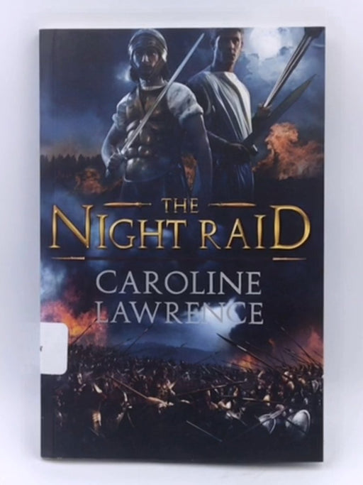 The Night Raid - Caroline Lawrence; 