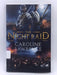 The Night Raid - Caroline Lawrence; 