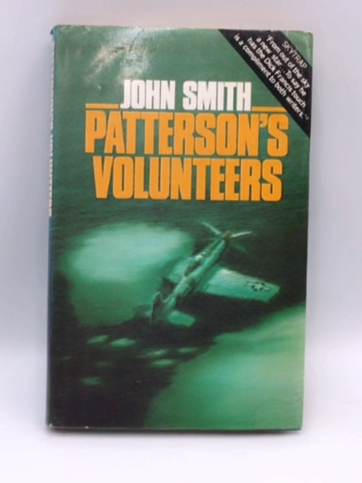 Patterson's Volunteers - John Smith; 