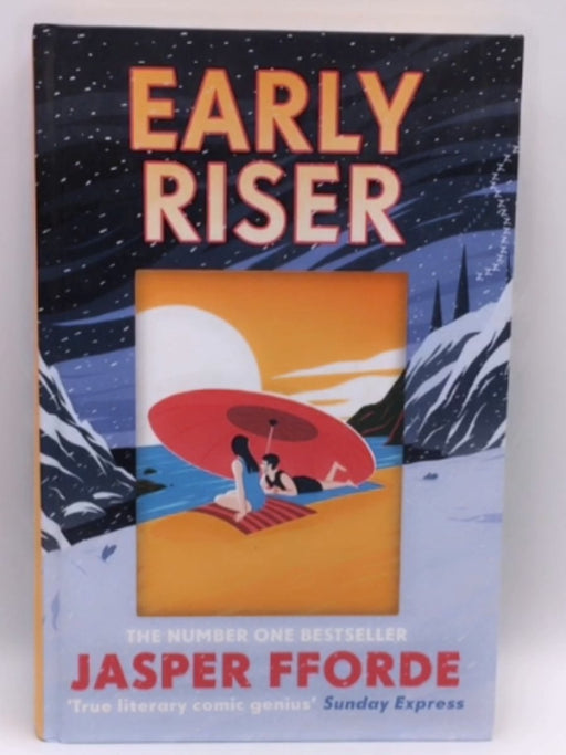 Early Riser - Jasper Fforde; 