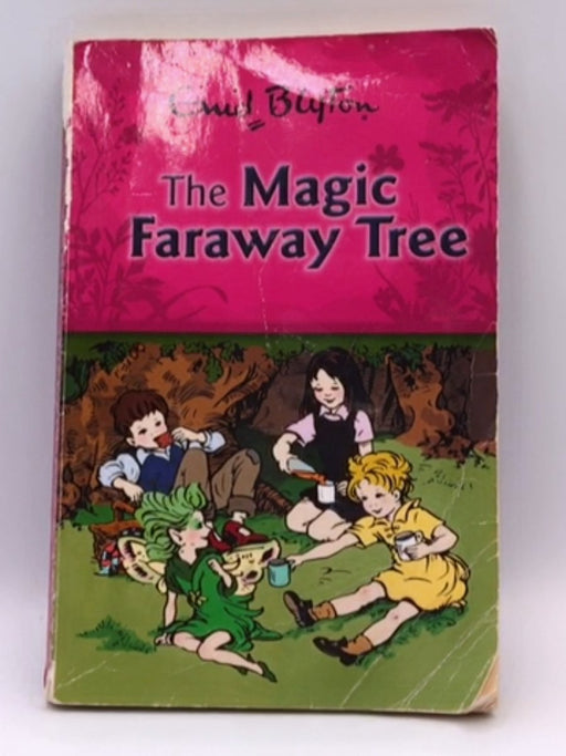 Enid Blyton -  The Magic Faraway Tree - Enid Blyton; 