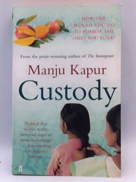 Custody - Manju Kapur; 